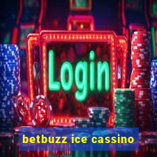 betbuzz ice cassino